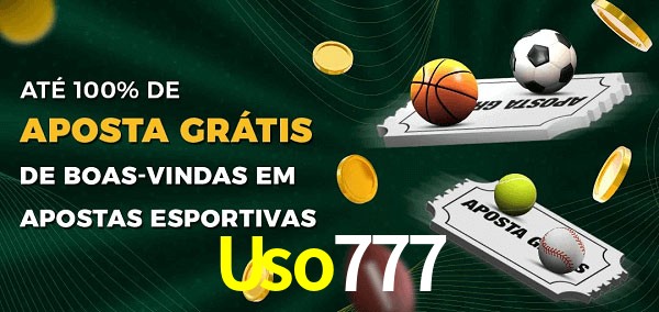 Uso777 Ate 100% de Aposta Gratis
